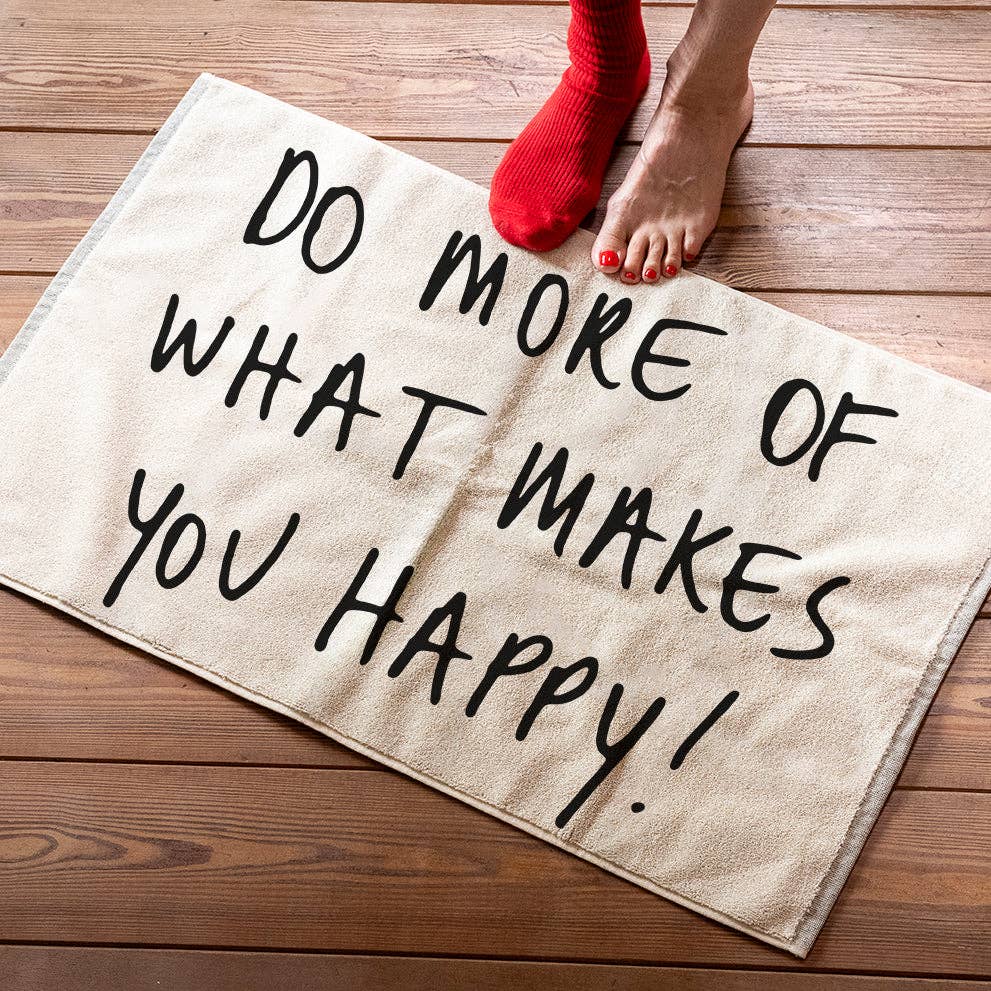 Badematte 'Do more of what makes you happy' Helen B