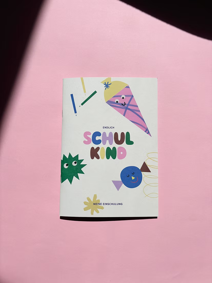 Anna Beddig  -"Endlich Schulkind" Einschulungsjournal-